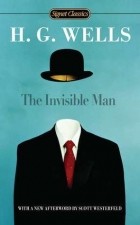 Герберт Уэллс - The Invisible Man