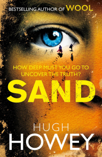 Hugh Howey - Sand