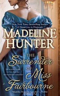 Madeline Hunter - The Surrender of Miss Fairbourne