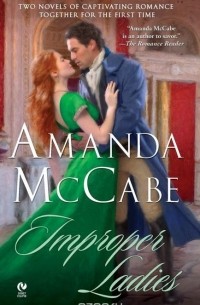 Amanda McCabe - Improper Ladies