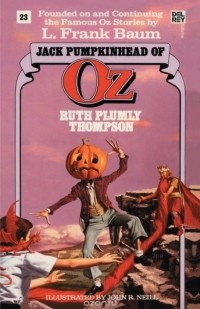 Ruth Plumly Thompson - Jack Pumpkinhead of Oz (The Wonderful Oz Books, #23)