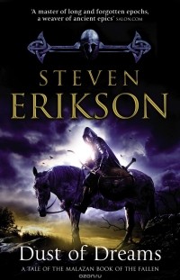 Steven Erikson - Dust Of Dreams