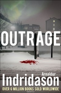 Arnaldur Indridason - Outrage