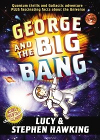  - George and the Big Bang