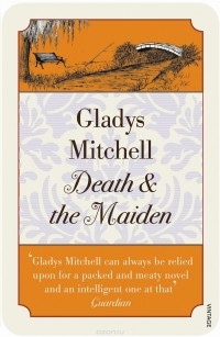 Mitchell, Gladys - Death and the Maiden