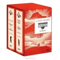 Линд Уорд - Lynd Ward: Six Novels in Woodcuts