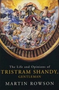  - Life & Opinions Tristram Shandy