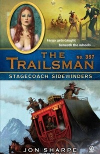 Jon Sharpe - The Trailsman #357