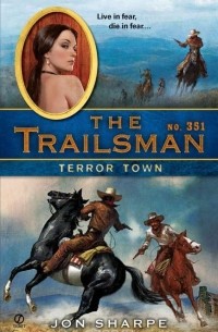 Jon Sharpe - The Trailsman #351