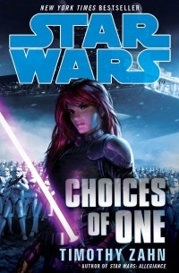 Тимоти Зан - Star Wars: Choices of One