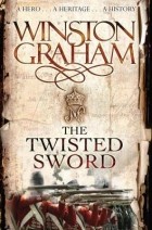 Winston Graham - The Twisted Sword