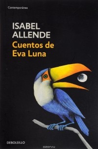 Isabel Allende - Cuentos De Eva Luna