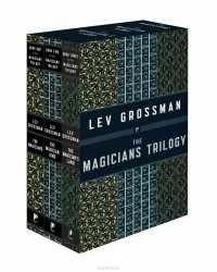 Lev Grossman - The Magicians Trilogy Boxed Set: The Magicians; The Magician King; The Magician's Land