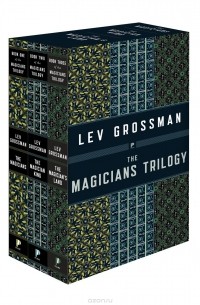 Lev Grossman - MAGICIANS TRILOGY BOX SET