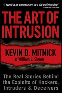  - The Art of Intrusion: The Real Stories Behind the Exploits of Hackers, Intruders and Deceivers