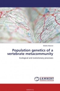Mollie Manier - Population genetics of a vertebrate metacommunity