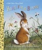 Margaret Wise Brown - Home for a Bunny