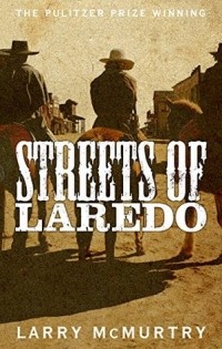 Larry McMurtry - Streets of Laredo