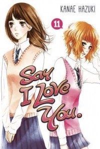 Kanae Hazuki - Say I Love You: Volume 11