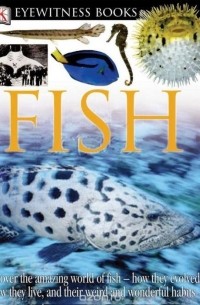 Стив Паркер - DK Eyewitness Books: Fish