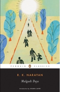 R. K. Narayan - Malgudi Days