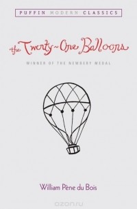 Уильям Пен дю Буа - The Twenty-One Balloons