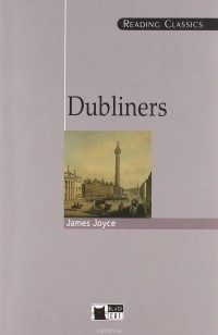 James Joyce - Dubliners