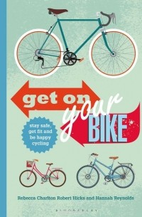  - Get on Your Bike!