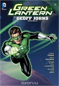 Geoff Johns - Green Lantern by Geoff Johns: Omnibus: Volume 3 (сборник)