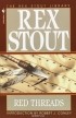 Rex Stout - Red Threads
