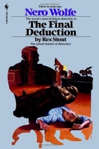 Rex Stout - The Final Deduction