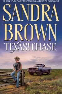 Sandra Brown - Texas! Chase