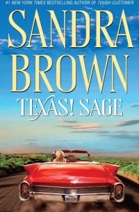 Sandra Brown - Texas! Sage