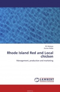  - Rhode Island Red and Local chicken