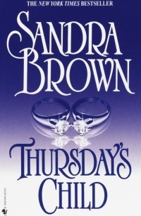 Sandra Brown - Thursday's Child
