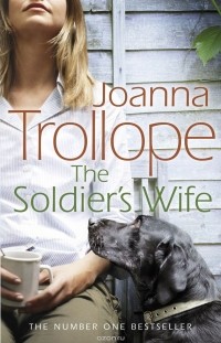 Trollope, Joanna - The Soldier's Wife