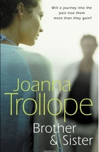 Trollope, Joanna - Brother & Sister