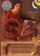 The Brothers Grimm - Rumpelstiltskin