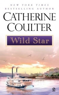 Catherine Coulter - Wild Star