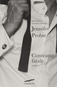 Jennifer Probst - Contratto fatale
