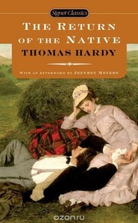 Thomas Hardy - The Return of the Native