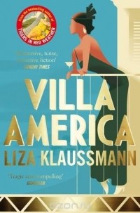 Liza Klaussmann - Villa America