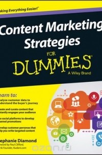  - Content Marketing Strategies For Dummies