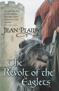 Jean Plaidy - Revolt of the Eaglets