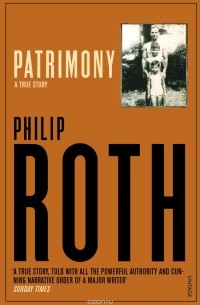 Philip Roth - Patrimony