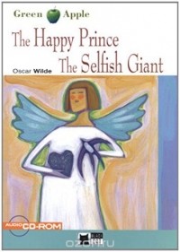  - The Happy Prince and The Selfish Giant