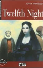  - Twelfth Night