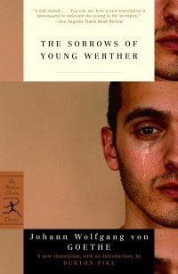 Johann Wolfgang von Goethe - The Sorrows of Young Werther