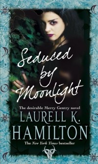 Laurell K. Hamilton - Seduced By Moonlight