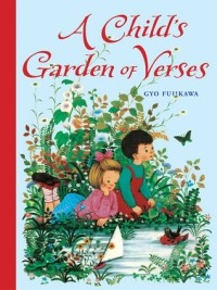 Robert Louis Stevenson - A Child's Garden of Verses